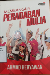 Image of Membangun Peradaban Mulia